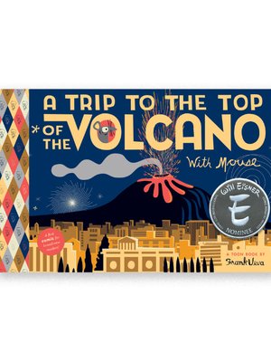 cover image of A Trip To the Top of the Volcano with Mouse